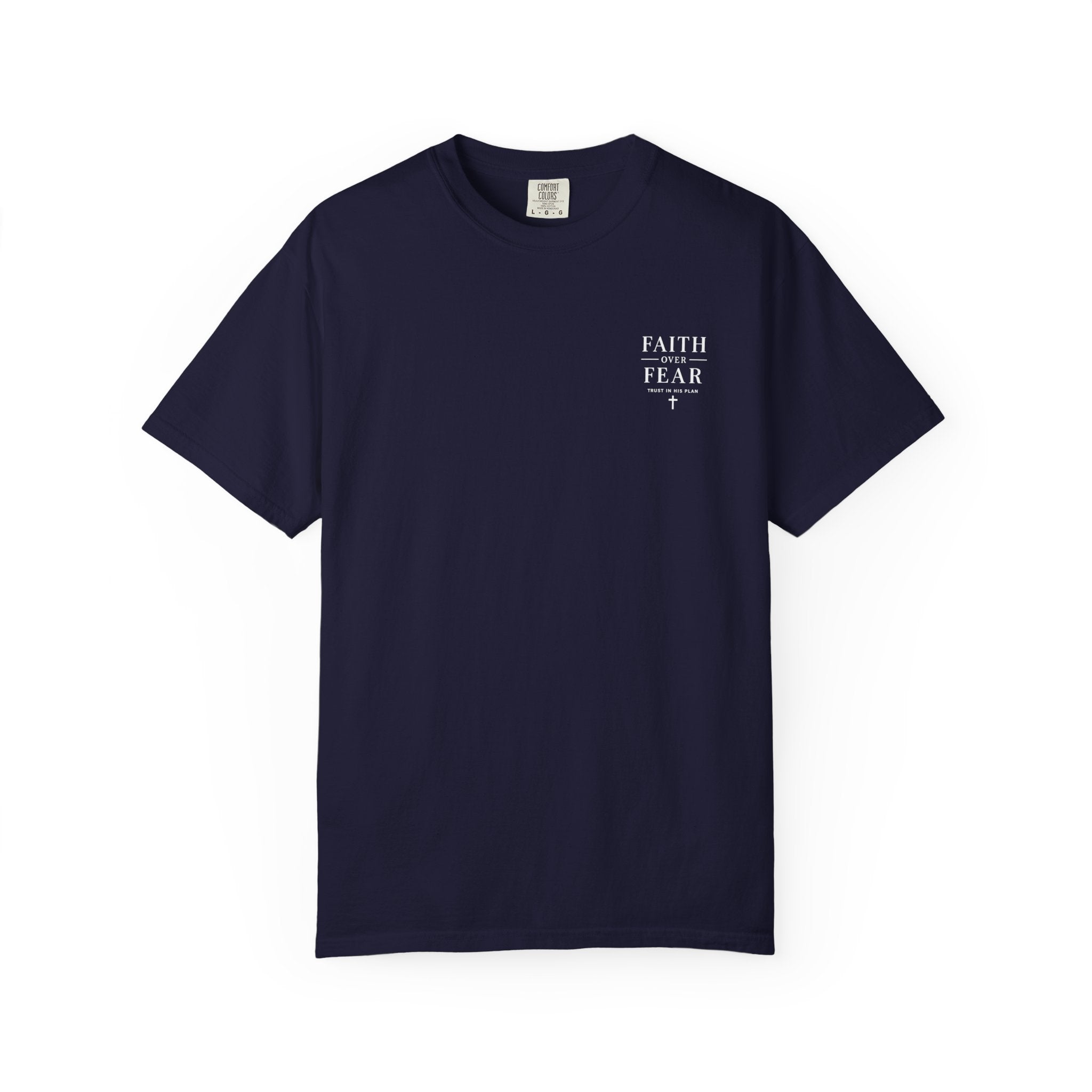 Faith Over Fear T-Shirt — Christian Inspirational Graphic Tee