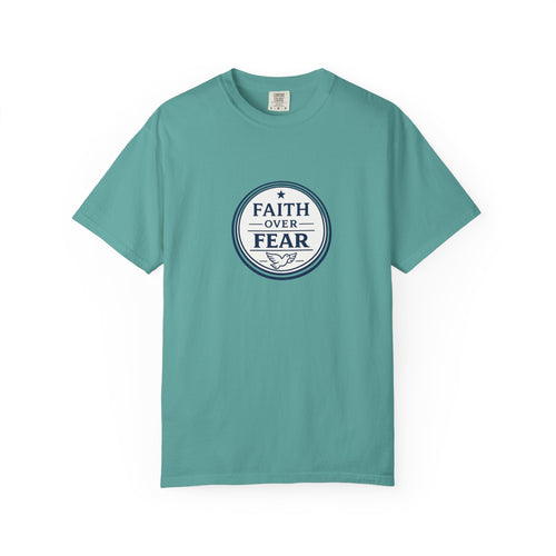 Faith Over Fear Christian T-Shirt — Worship & Church Tee