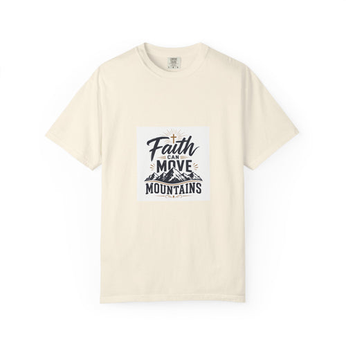 Faith That Can Move Mountains T-Shirt — Inspirational Christian Tee