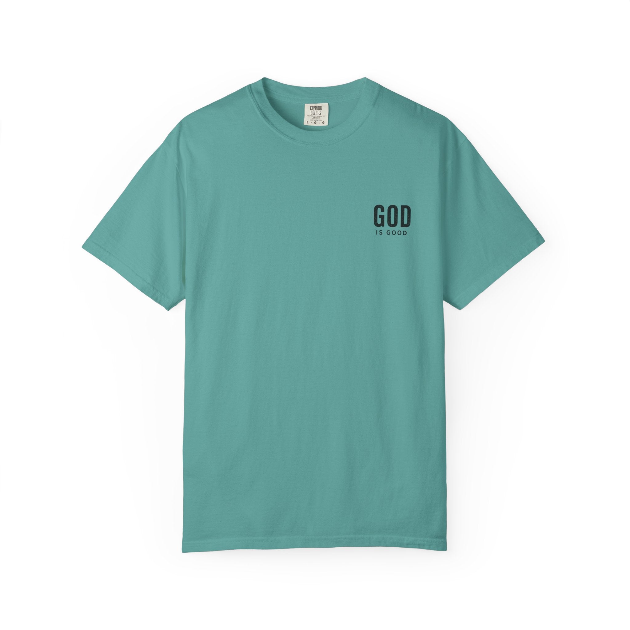 God Is Good T-Shirt — Faith-Based Christian Tee