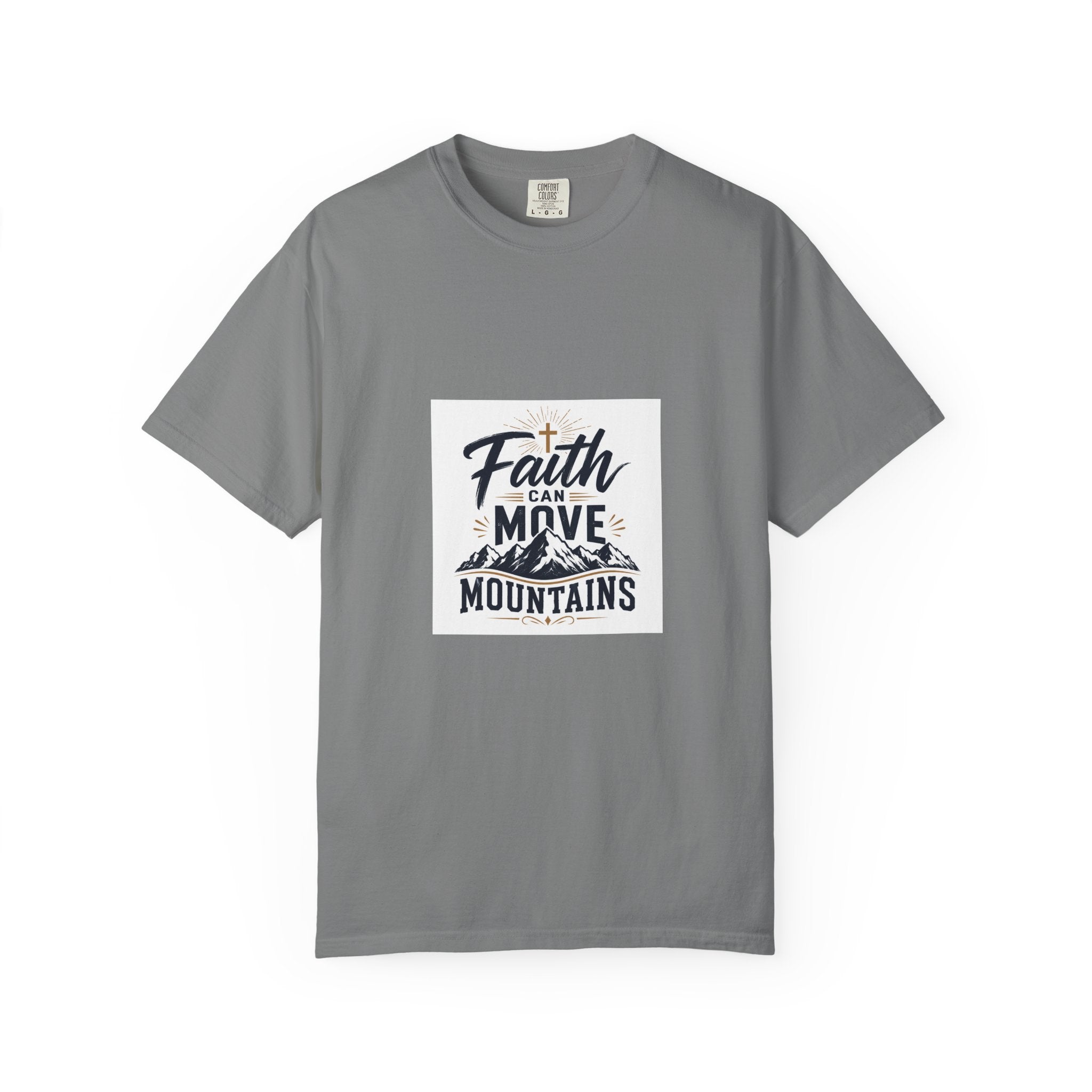Faith That Can Move Mountains T-Shirt — Inspirational Christian Tee