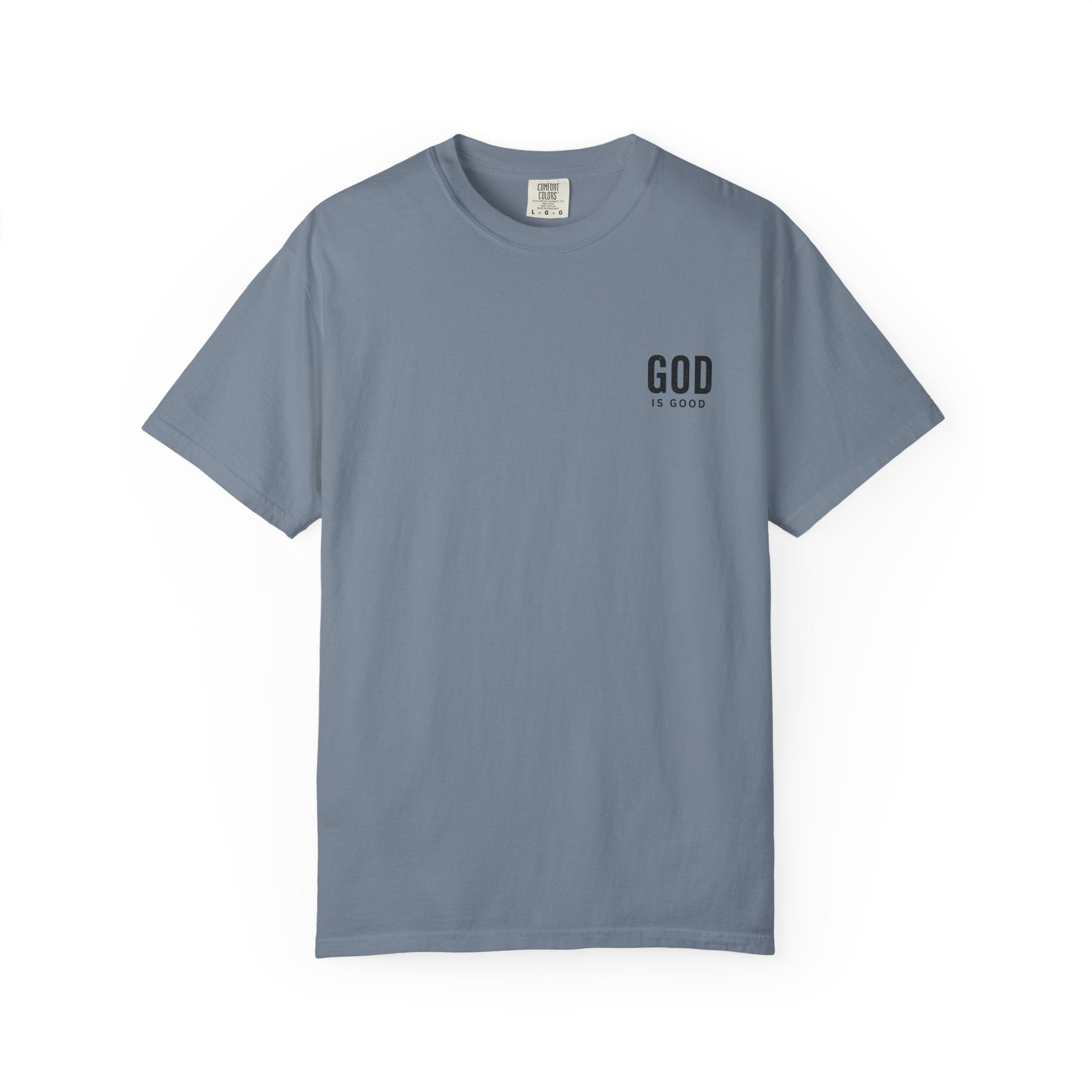 God Is Good T-Shirt — Faith-Based Christian Tee