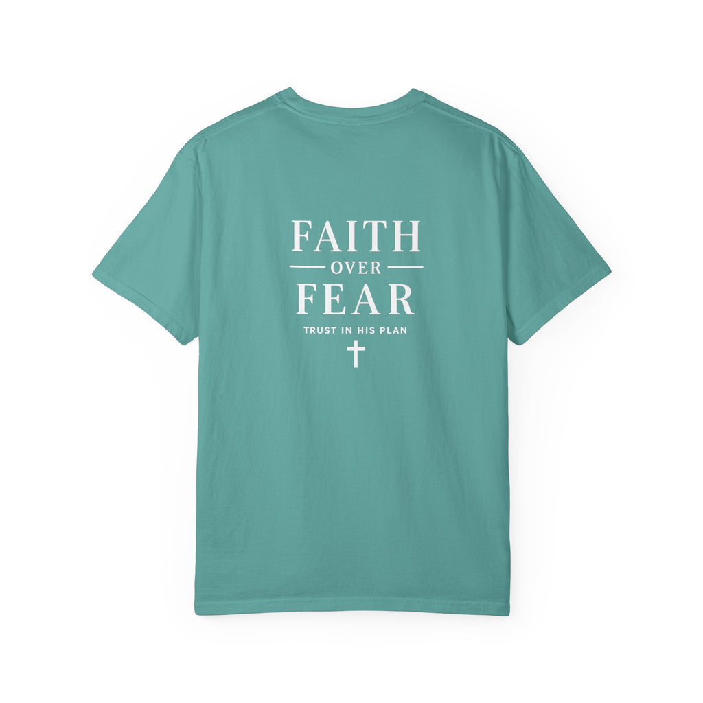 Faith Over Fear T-Shirt — Christian Inspirational Graphic Tee