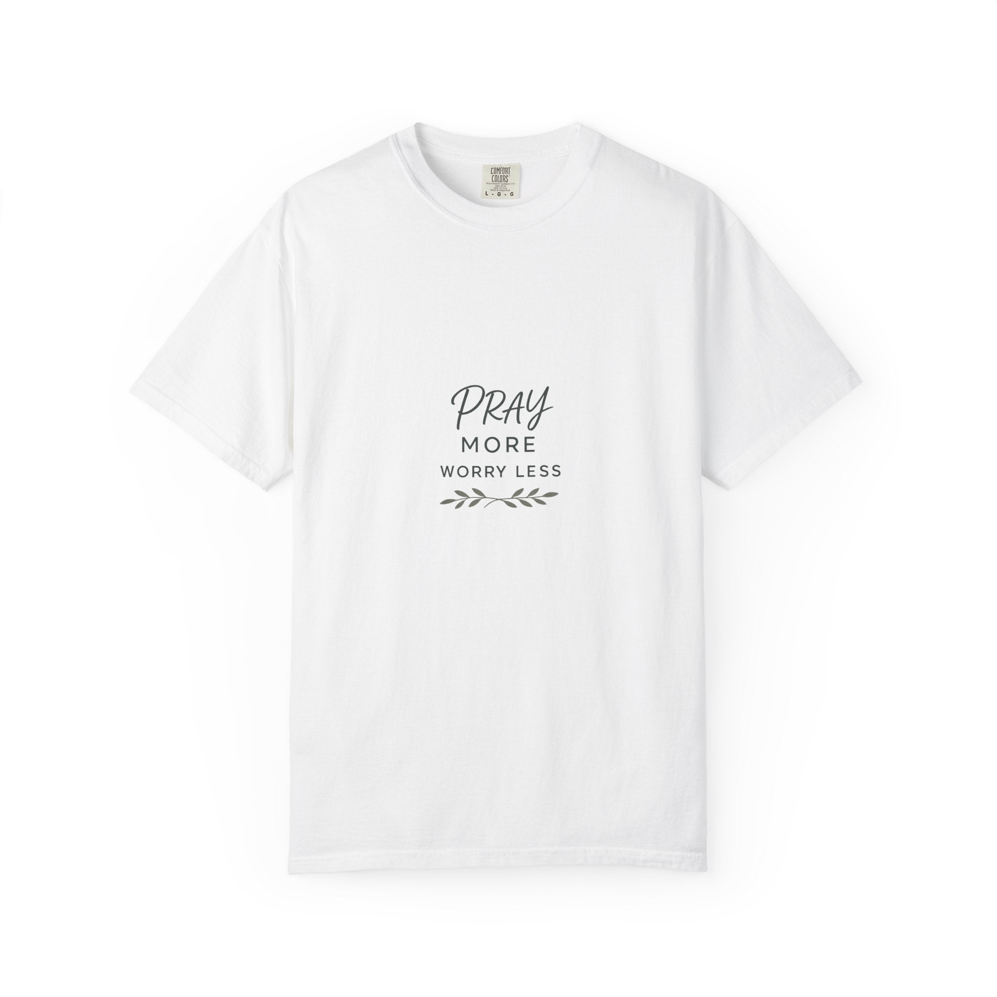 Pray More Worry Less Christian T-Shirt — Worship & Church Tee